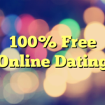 100% Free Online Dating