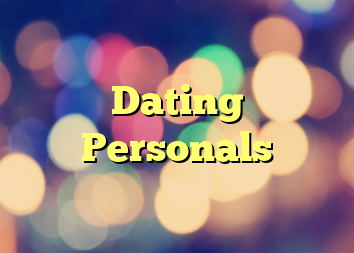 Dating Personals