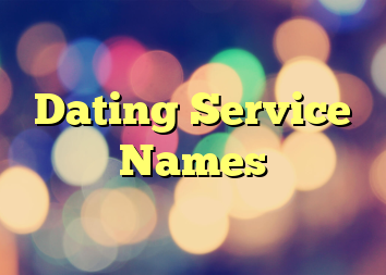 Dating Service Names